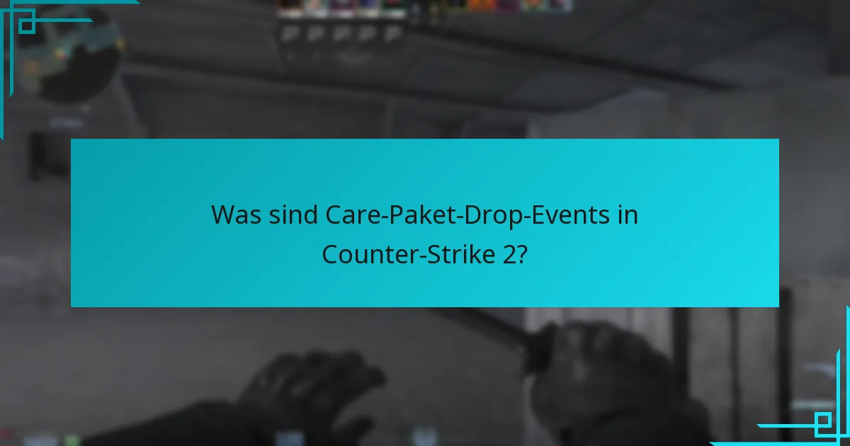 Welche Gegenstände sind in Care-Paketen enthalten?