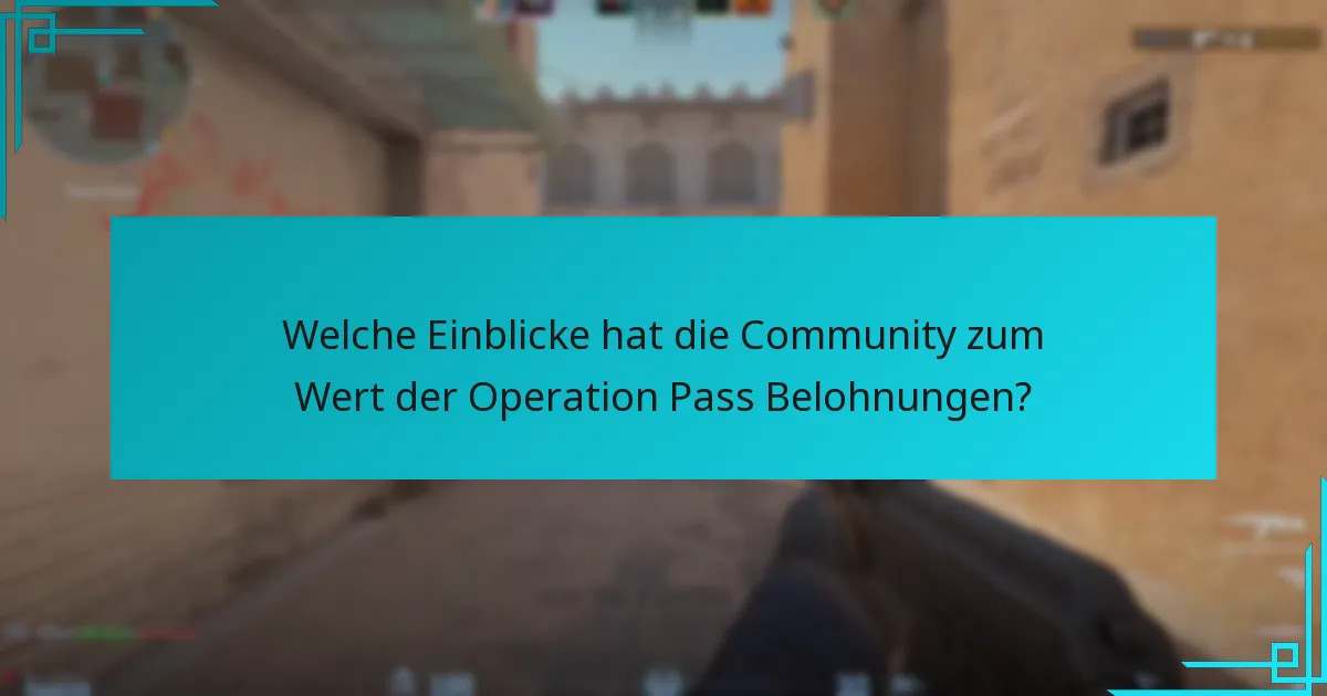 Welche Tipps können Spielern helfen, ihre Belohnungen im Operation Pass zu maximieren?
