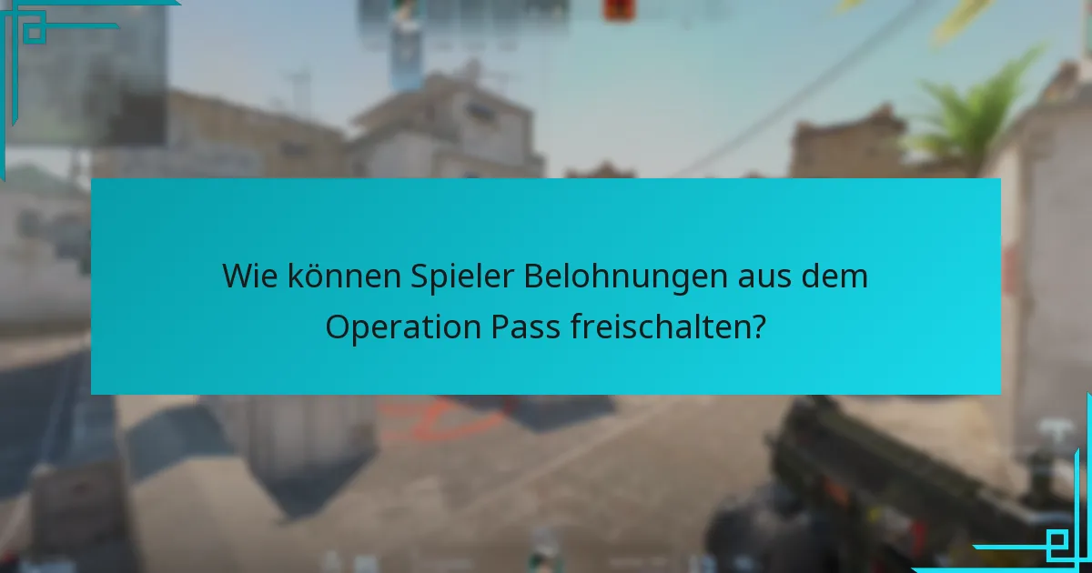 Was ist der potenzielle Wiederverkaufswert der Belohnungen aus dem Operation Pass?